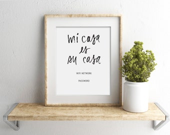 printable wifi password sign | guest room sign | mi casa es su casa | editable | customize | 8 x 10 | 5 x 7 | instant digital print