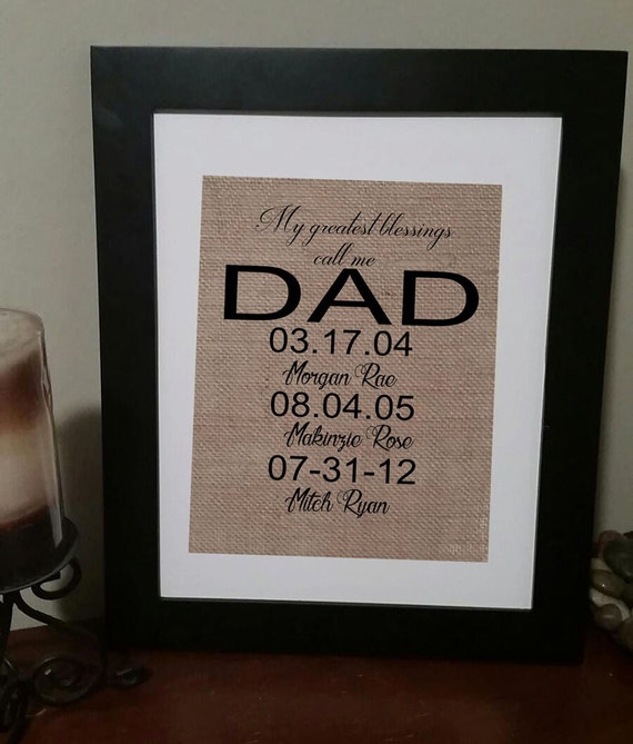 Items Similar To My Greatest Blessings Call Me Dad Burlap Print/ Gift ...