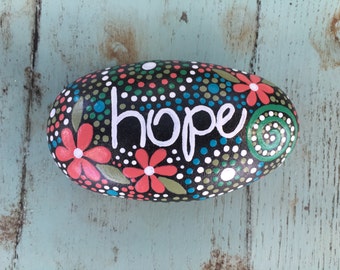 Inspirational river rock, hand painted rock, hand painted stone, faith, hope, inspiring, encouragement, river rock art, rock art, stone art