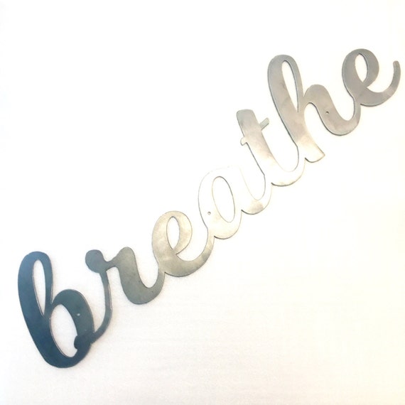 Wall Hanging Metal Word Art Breathe