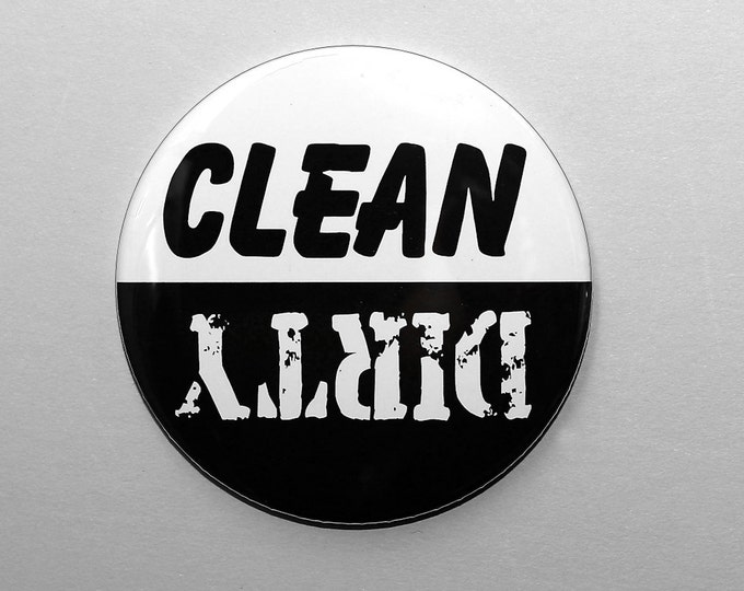 Clean Dirty Dishwasher Magnet - Black And White - 3 inch