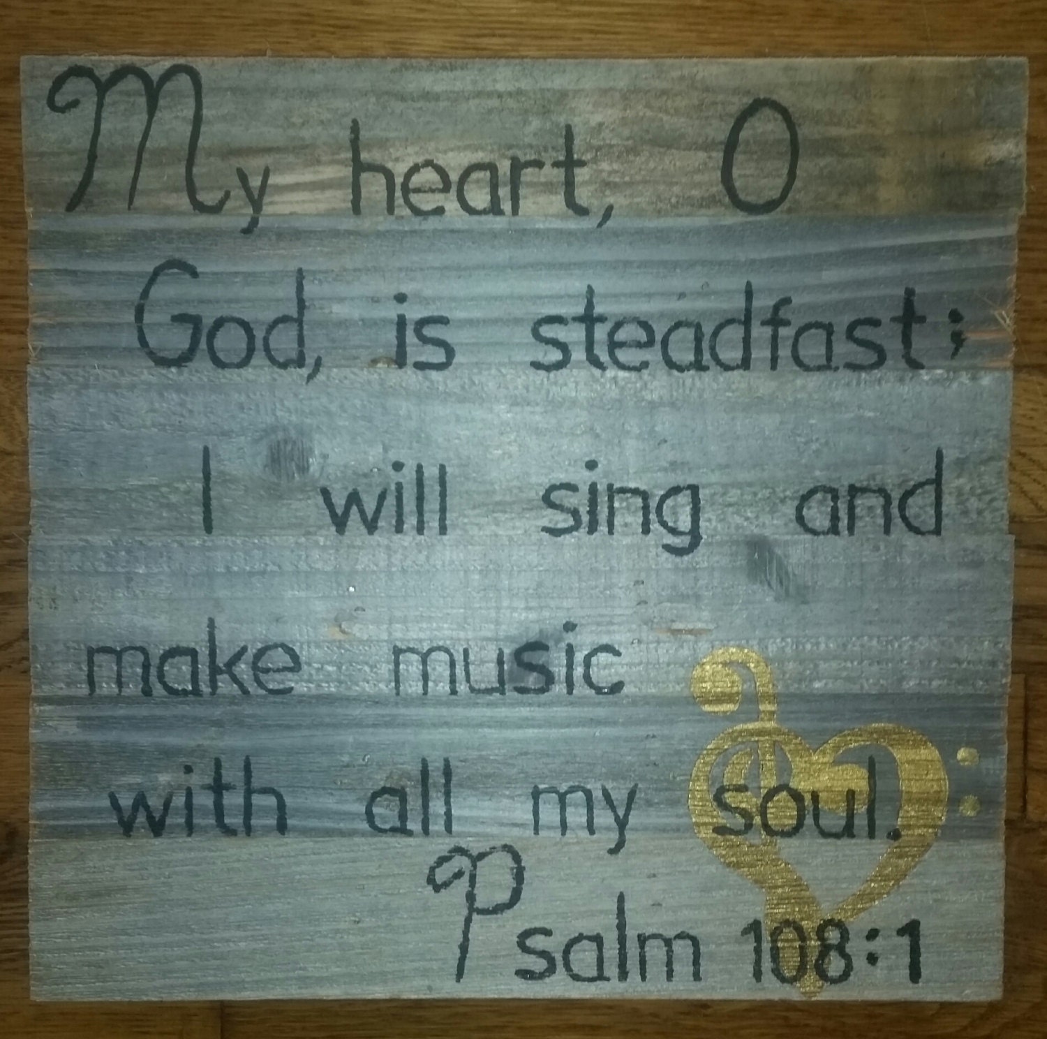 Rustic Scripture Sign for Musicians with Psalm 1081