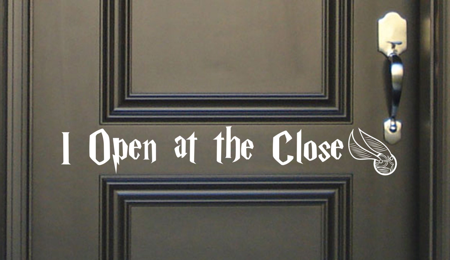 I open at the Close Vinyl wall Decal Fantasy geek geekery