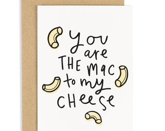 Mac To My Cheese Card - Anniversary Card - Valentines Card - CC130