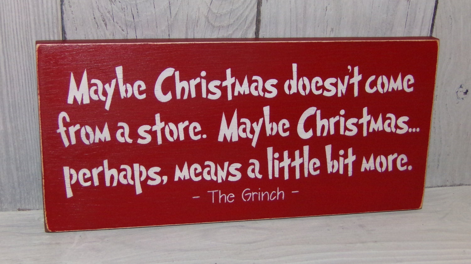 Maybe Christmas Doesn't Come From A Store-Grinch