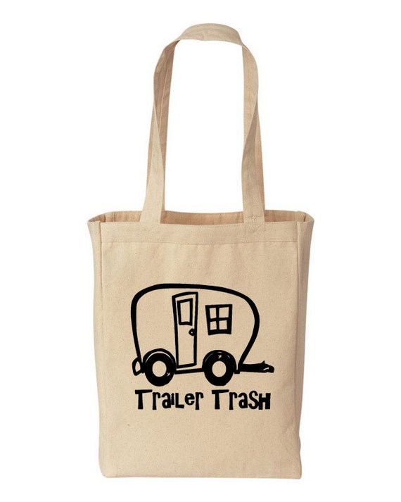 Trailer Trash Cotton Canvas Tote Bag by MinglewoodTrading