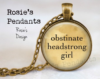 Pride and Prejudice "obstinate, headstrong girl" Jane Austen - Book Pendant - Literary Jewellery - Book Necklace - Book Jewelry
