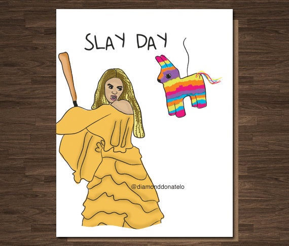 Beyonce Funny Birthday Card Funny Birthday Card For Her You