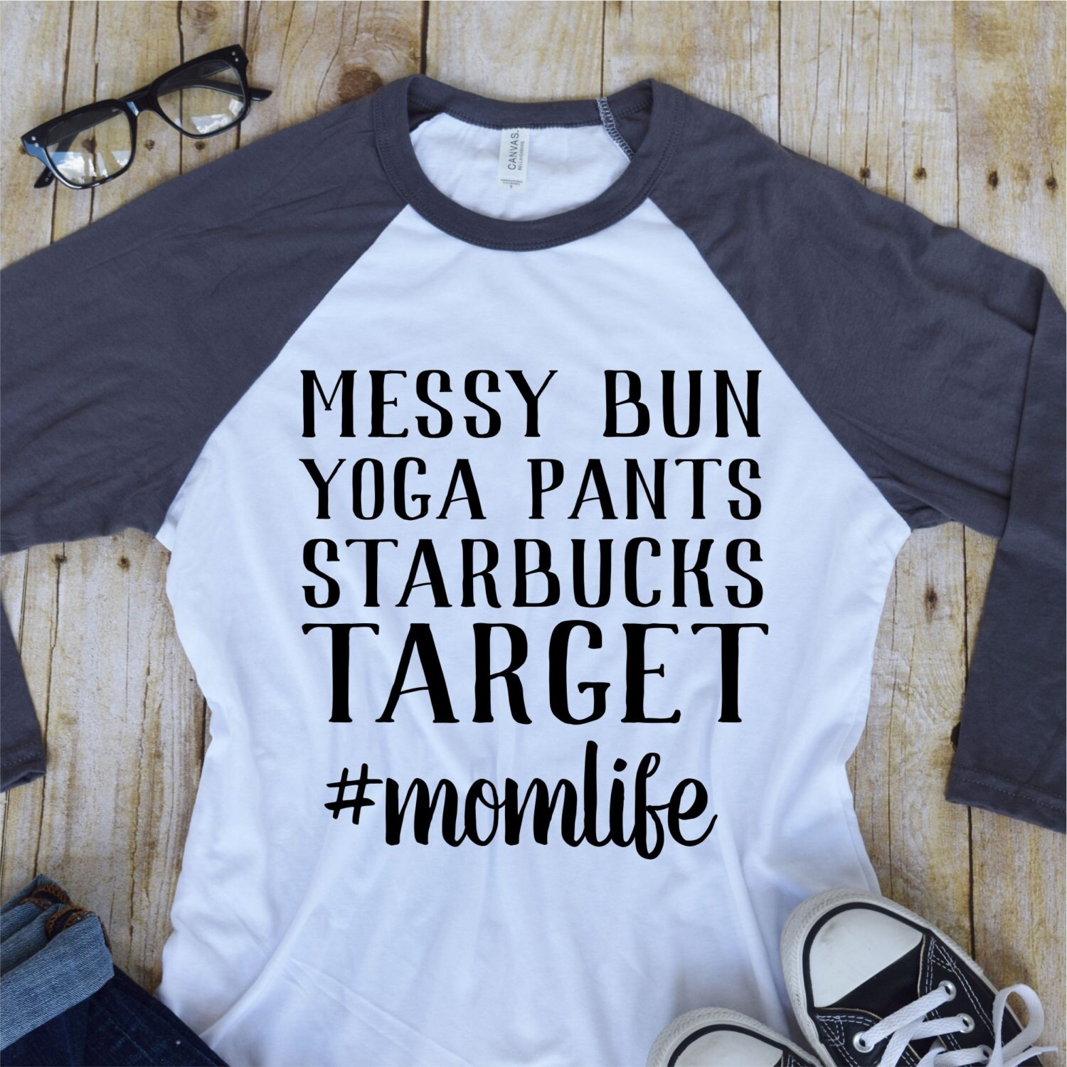 Messy Bun Yoga Pants Starbucks Target Momlife Tee Vinyl Tee