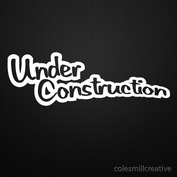 Under construction decal lowrider sticker jdm car