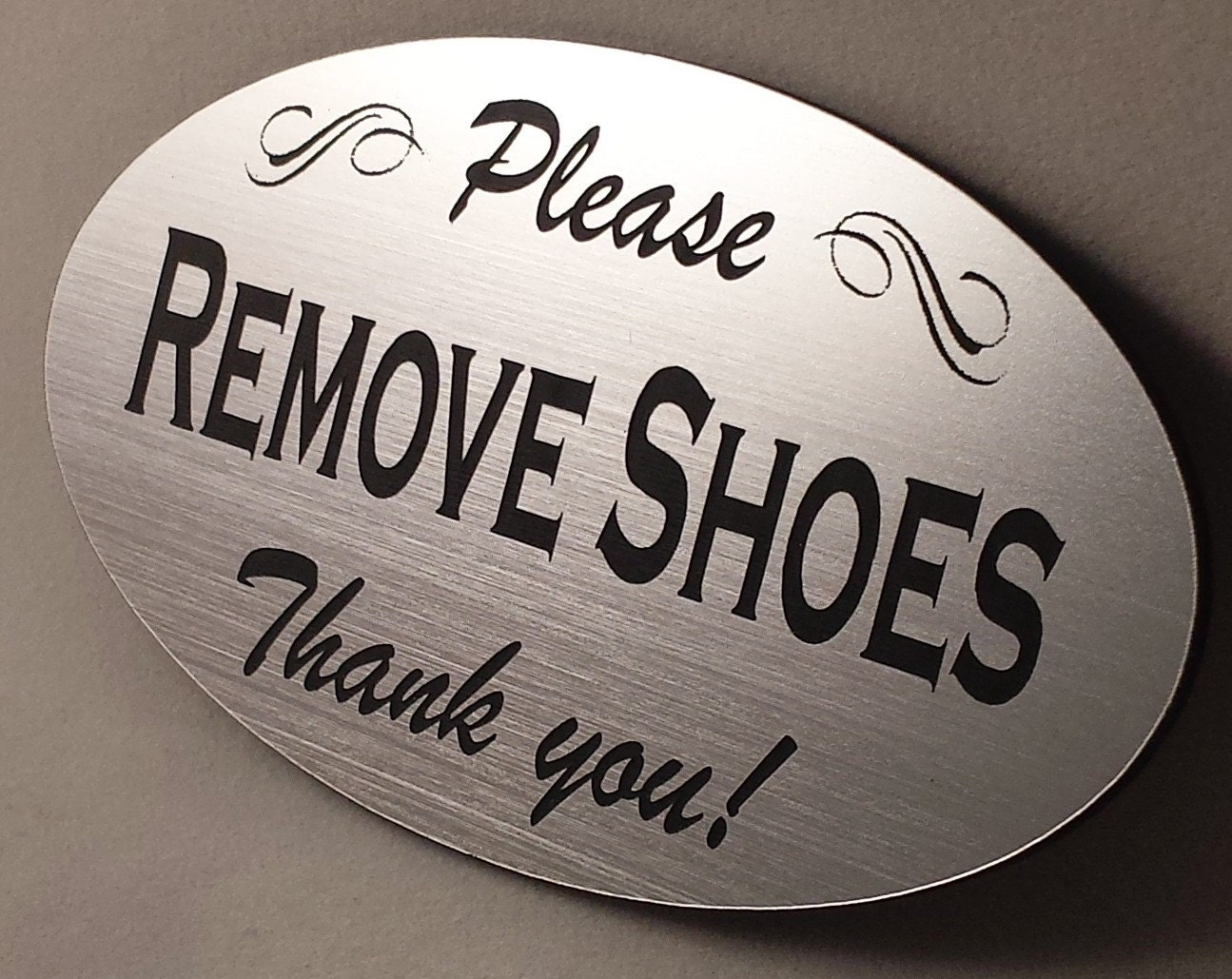 Remove Shoes Sign LaserEngraved UVRated