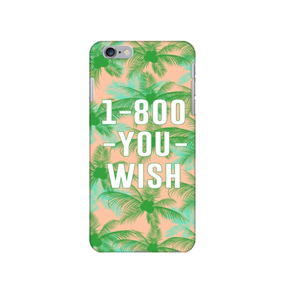 1-800-YOU-WISH - Phone Case - Customize your own!