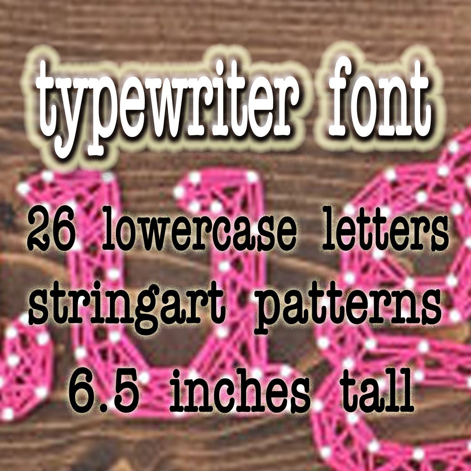 STRING ART Patterns 26 lower case letters typewriter font