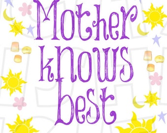 Free Free 264 Mother Knows Best Svg SVG PNG EPS DXF File
