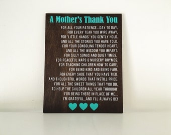 A Mother's Thank You wood sign | Daycare Gift | Teacher Gift | Thank you Teacher gift | Teacher appreciation gift