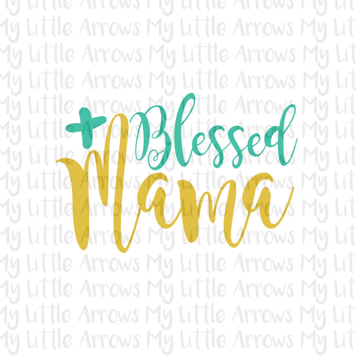 Free Free Blessed Mama Svg Free 121 SVG PNG EPS DXF File