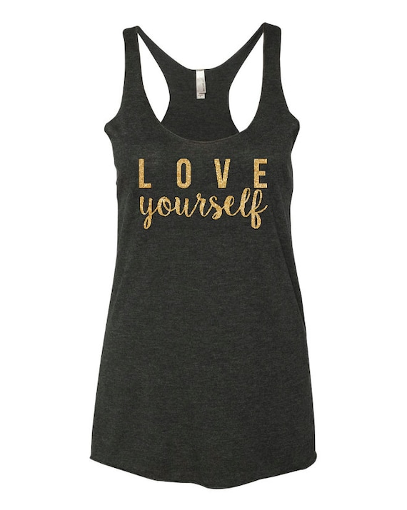 love yourself tank