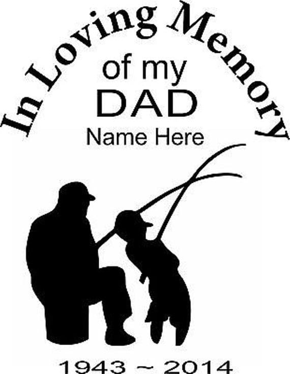 Download Personalized Dad and Son Fishing Memorial Vinyl Decal
