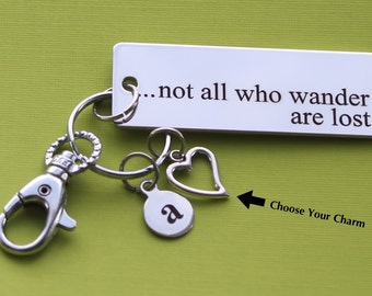 Personalized Travel Key Chain Not All Who Wander Are Lost Stainless Steel Customized with Your Charm & Initial -K321