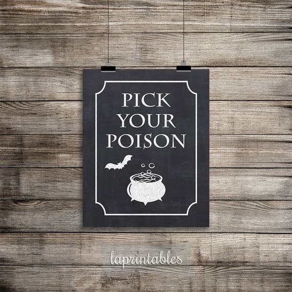 Pick Your Poison Halloween Print Chalkboard Party Sign
