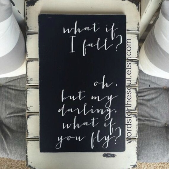 What if I Fall What If you FLY Nursery Wall Art Rustic