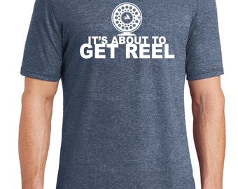 Soft Fly Fishing Shirt, Fly Tying, Soft Shirt, Fisherman, Go fly fishing shirt,Its about to get reel, Fishing shirt,Fishing,Fly fishing Gift