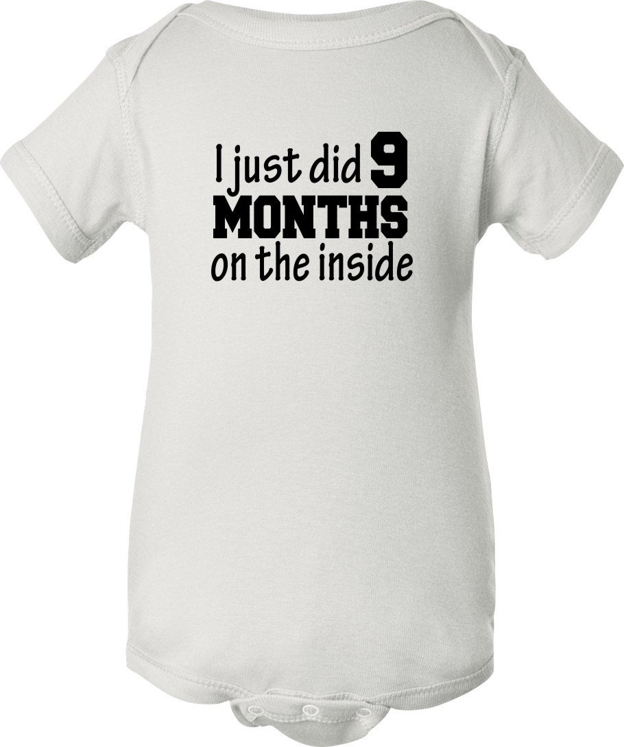cute baby bodysuit just did 9 months on the inside baby shirt