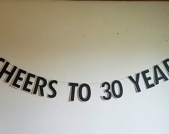 Cheers to 30 years. Beer birthday banner, 21st birthday decor, 30th birthday decor, beer decor, drinking party, thirsty thirty, dirty thirty
