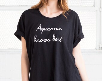 Aquarius Tee / Aquarius Shirt / Zodiac Tee / Zodiac Shirt / Zodiac Top / Zodiac Shirt For Women / Gifts For Her / Gift Ideas