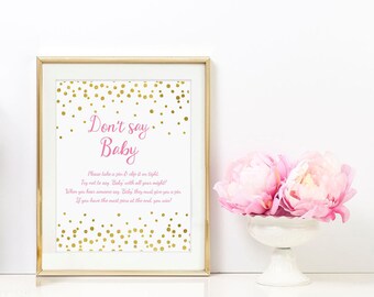 Dont say Baby Gold Foil Confetti Printable - Pink and Gold Baby Shower Game - 8x10 5x7 Dont Say Baby Sign - Instant Download - BSG2