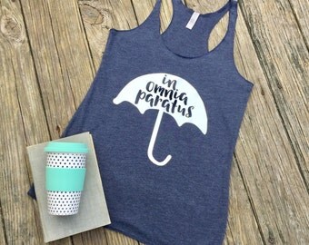 In Omnia Paratus Tank Top - Gilmore Girls Inspired Womens Tank Top - Life and Death Brigade - Rory Gilmore Tank Top - Gilmore Girls Shirt