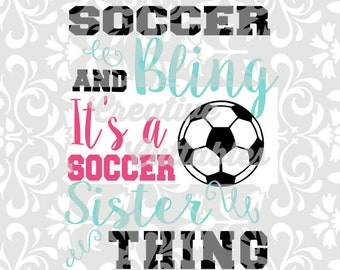 Soccer Sister SVG for Silhouette or other craft cutters (.svg/.dxf/.eps)