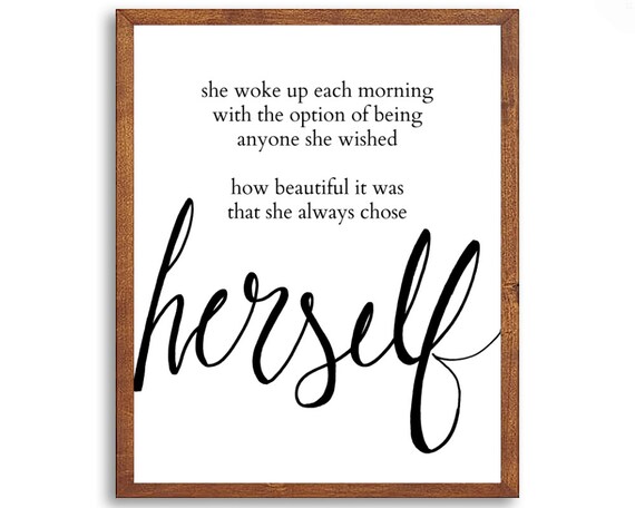 Printable Quote She Always Chose Herself Digital