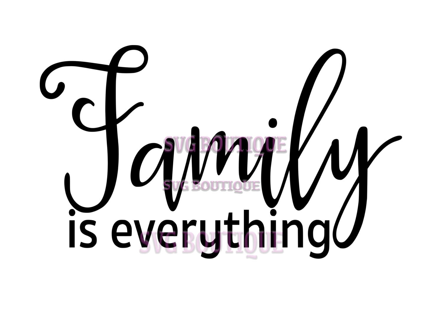 Download Family Is Everything SVG File, Family Cut File, Sparkle ...