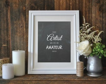 Every Artist Must First Be an Amateur, Artist Quote, Emerson Quote, Printable Quote, Chalkboard Quote, Instant Download, Digital Print