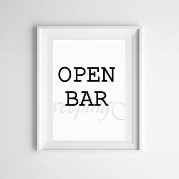 Items similar to Printable Open Bar Wedding party Sign bar Signage ...