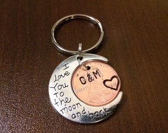I Love You To The Moon And Back Key Chain with Personalized Penny - Anniversary Gift - Hand Stamped - Mother's Day Gift