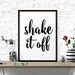 Motivational Print Shake It Off Motivational Poster