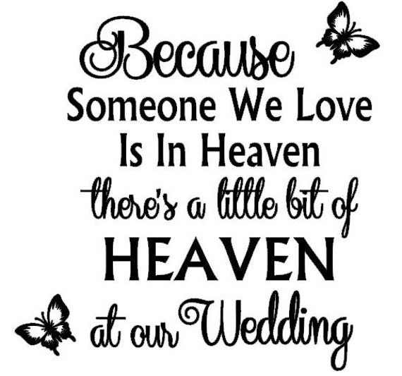 Download Because Someone is in Heaven Wedding Vinyl decal sticker fits