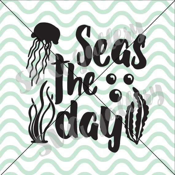 Download Ocean SVG Seas the day SVG Digital cut file quote summer