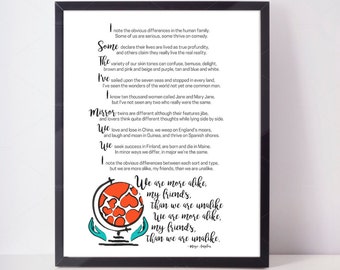 3 Poster Sizes! - We are more alike - Human Family - Downloadable Print classroom quote print wall art wall print maya angelou quote digital