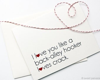 Funny Card. All Occasion Card. Blank Card. Back Alley Hooker. Just Because Card.