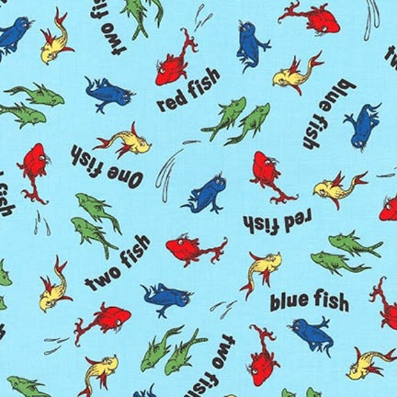 Dr Seuss fabric Celebrate Seuss fabric One fish Two Fish