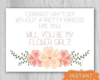 Will You Be My Flower Girl Proposal coral cream Wedding Printable Cannot Say I Do Pretty Princess 5x7 INSTANT DOWNLOAD Digital File diy