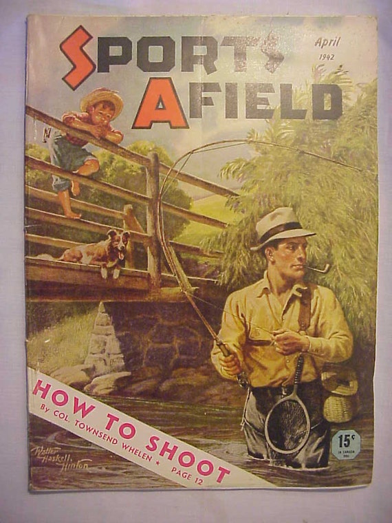 April 1942 Sports Afield Magazine with Great Cover Art By Walter