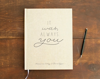 Reasons Why I Love You Journal Wedding Journal Love Journal notebook Personalized Customized rustic wedding keepsake wedding gift for bride