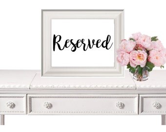 Reserved Sign, Wedding Sign, Wedding Printable