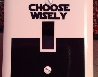 Star Wars inspired Light Side, Dark Side Choose Wisely light switch cover plate