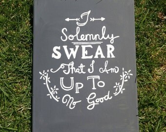 I solemnly swear that I am up to no good hand painted canvas with black and white acrylic wizard inspired