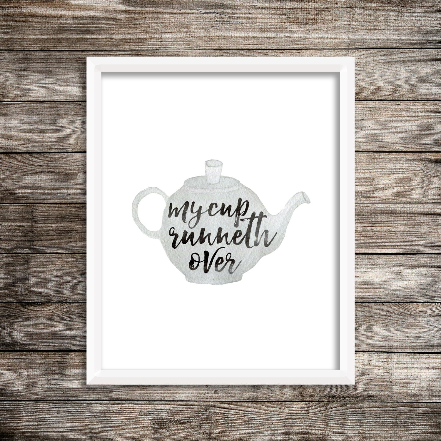 My Cup Runneth Over Watercolor Printable Digital Print